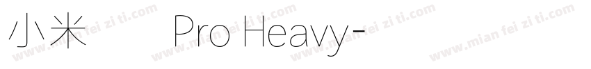 小米兰亭Pro Heavy字体转换